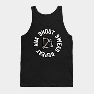 Aim Shoot Swear Repeat Tank Top